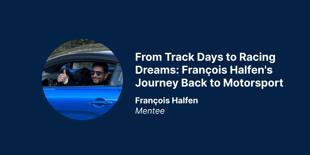 From Track Days to Racing Dreams: François Halfen's Journey Back to Motorsport